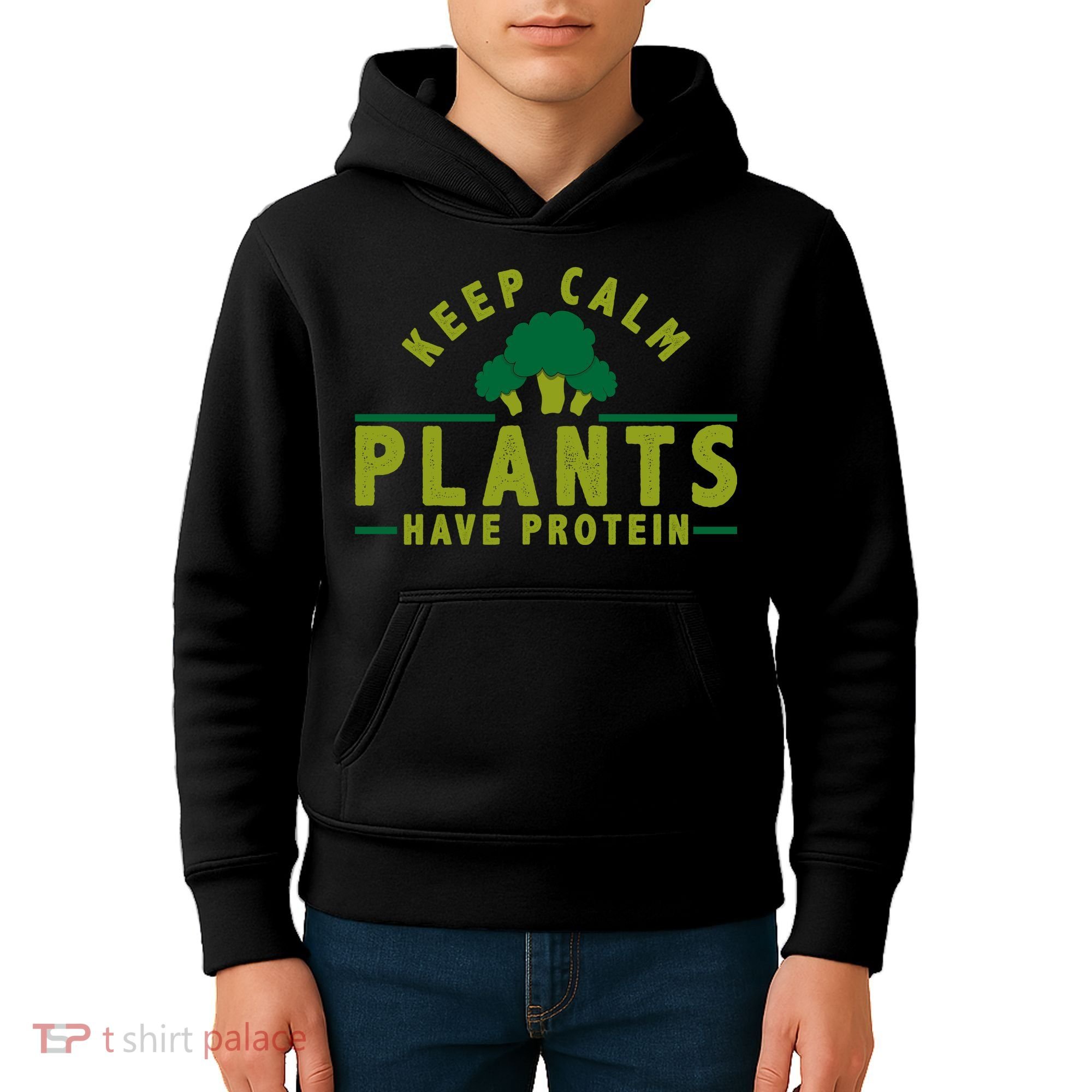 Keep Calm Plants Have Protein Kids Hoodie
