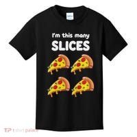 Kids Cute Pizza 4th Birthday I'm This Many Slices 4 Year Old Kids T-Shirt thumb 0