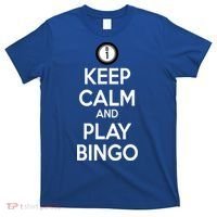 Keep Calm And Play Bingo T-Shirt thumb 0