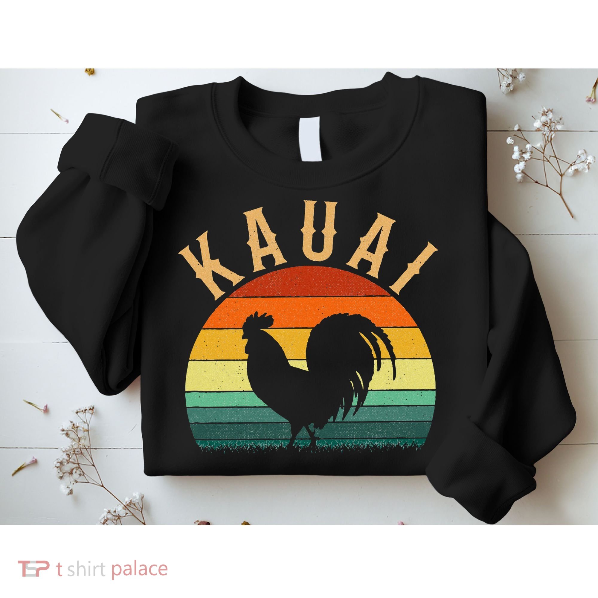 kauai chicken rooster hawaii Sweatshirt
