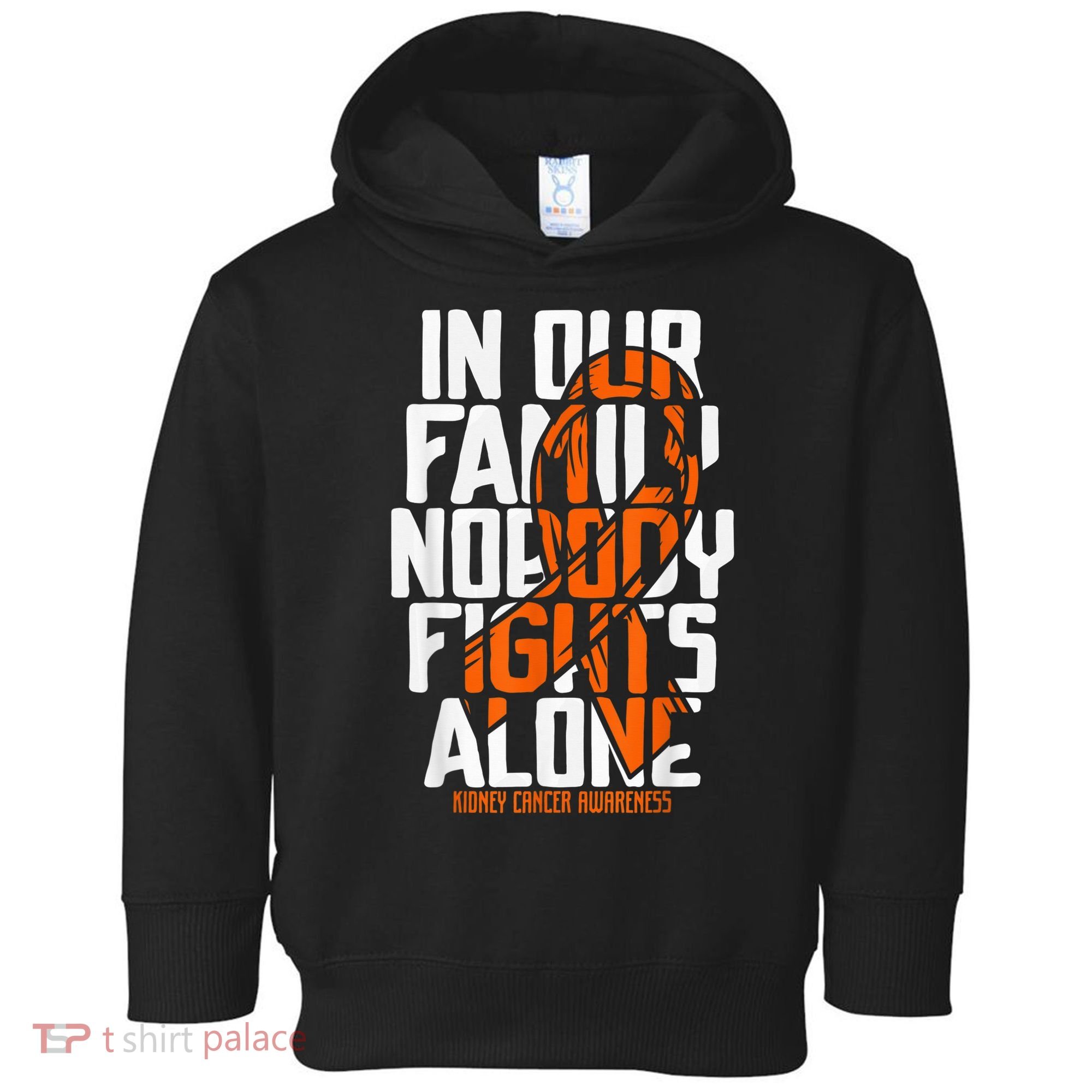 Kidney Cancer Support Family Kidney Cancer Awareness Toddler Hoodie