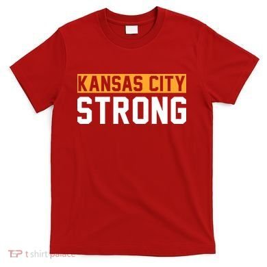 Kansas City Strong T-Shirt