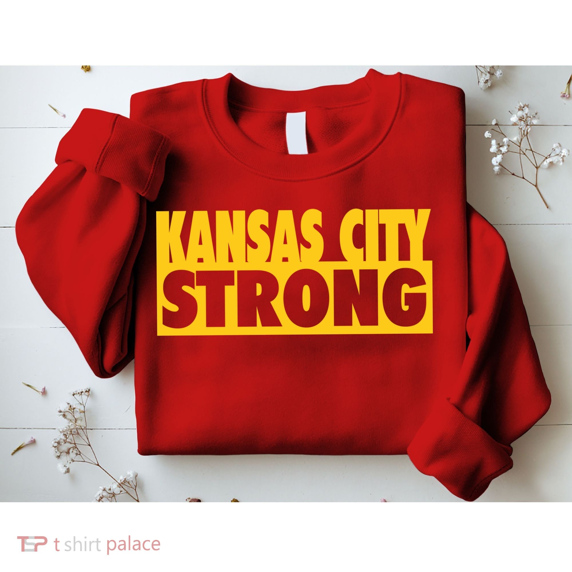 Kansas City Strong Sweatshirt
