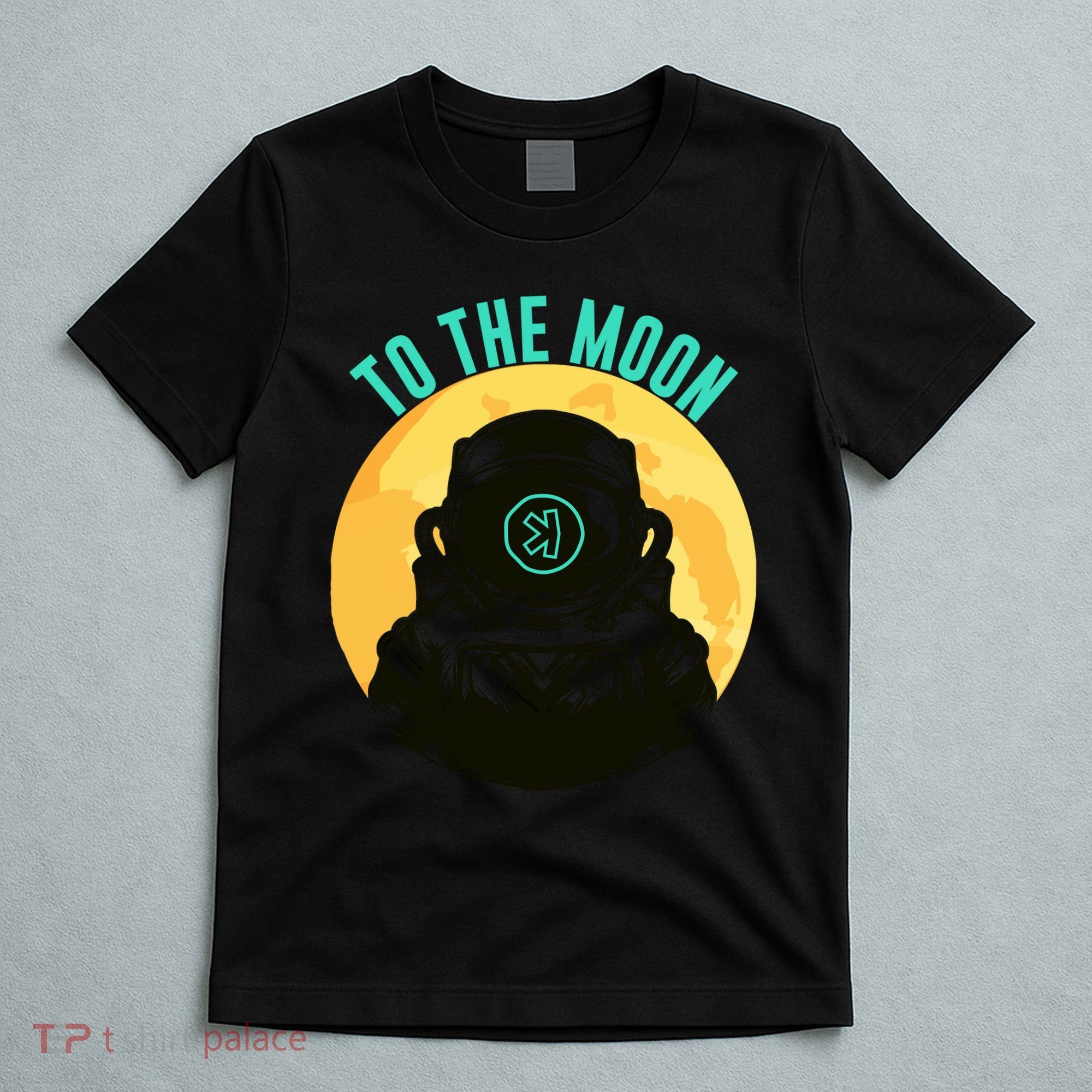 Kaspa Crypto To The Moon Crypto Kaspa Mining Kaspa Crypto Miner Crypto Bullrun T-Shirt