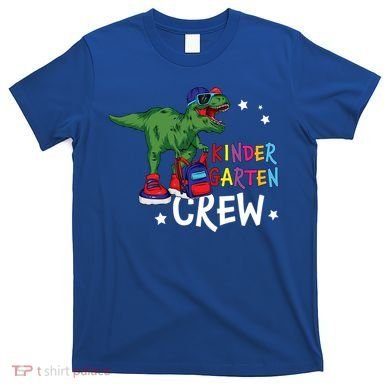 Kindergarten Crew T Rex Cute Kindergarten Great Gift T-Shirt