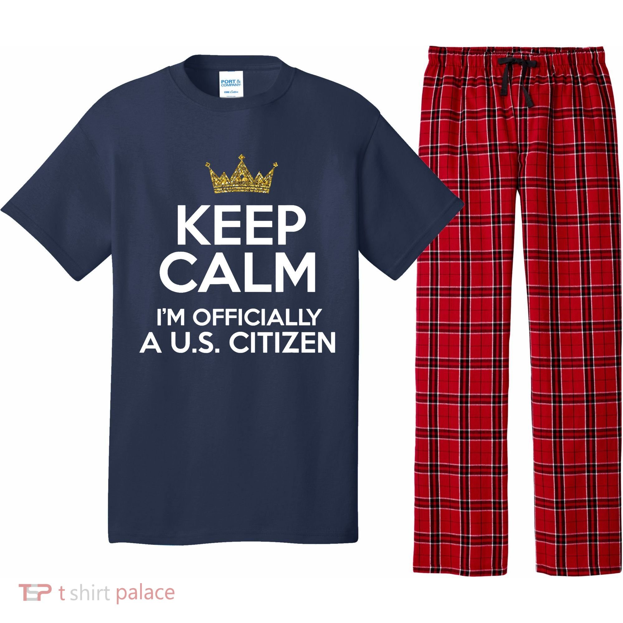 Keep Calm U.S. Citizen American Citizenship Naturalization Pajama Set