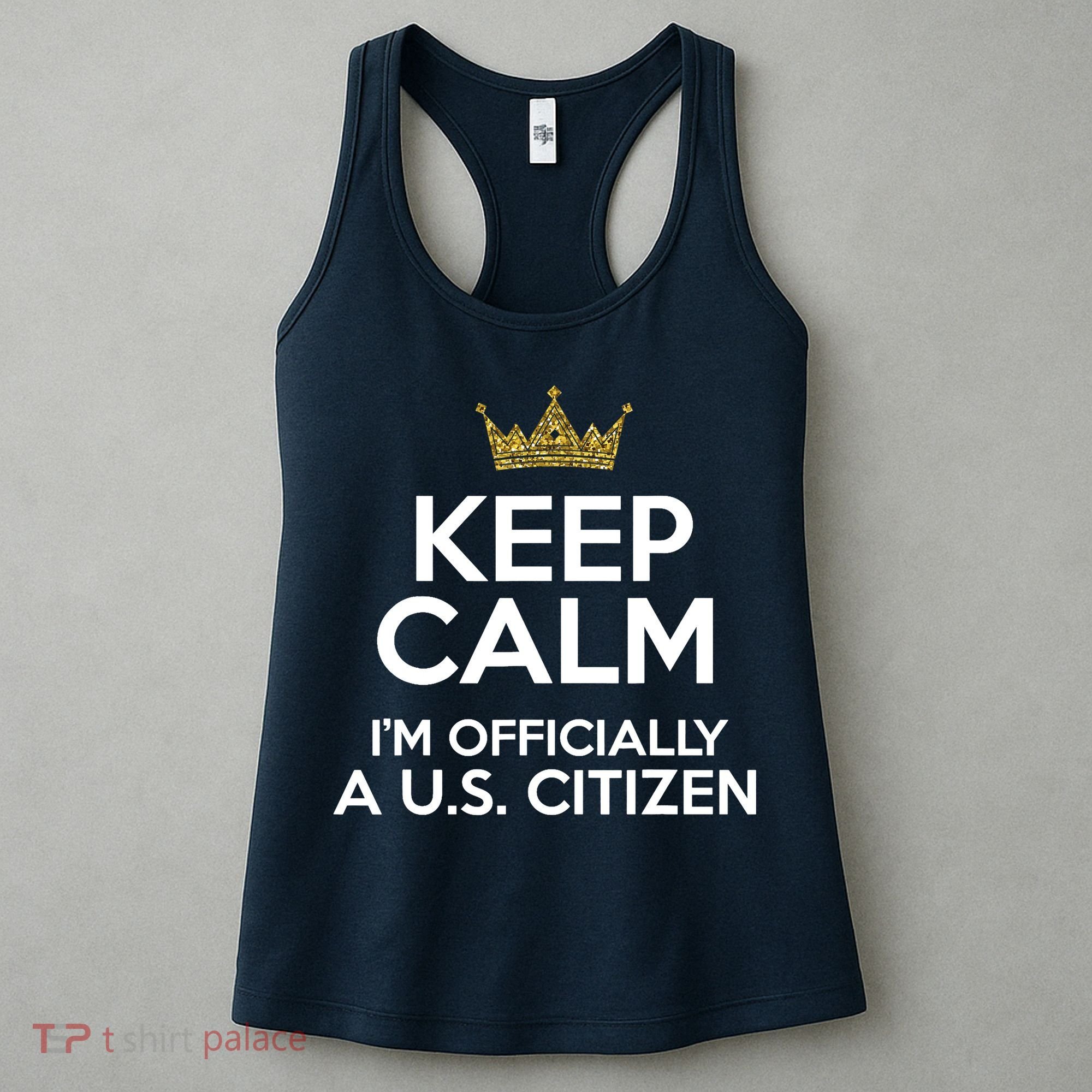 Keep Calm U.S. Citizen American Citizenship Naturalization Women's Tank Top