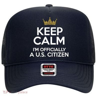 Keep Calm U.S. Citizen American Citizenship Naturalization Hat
