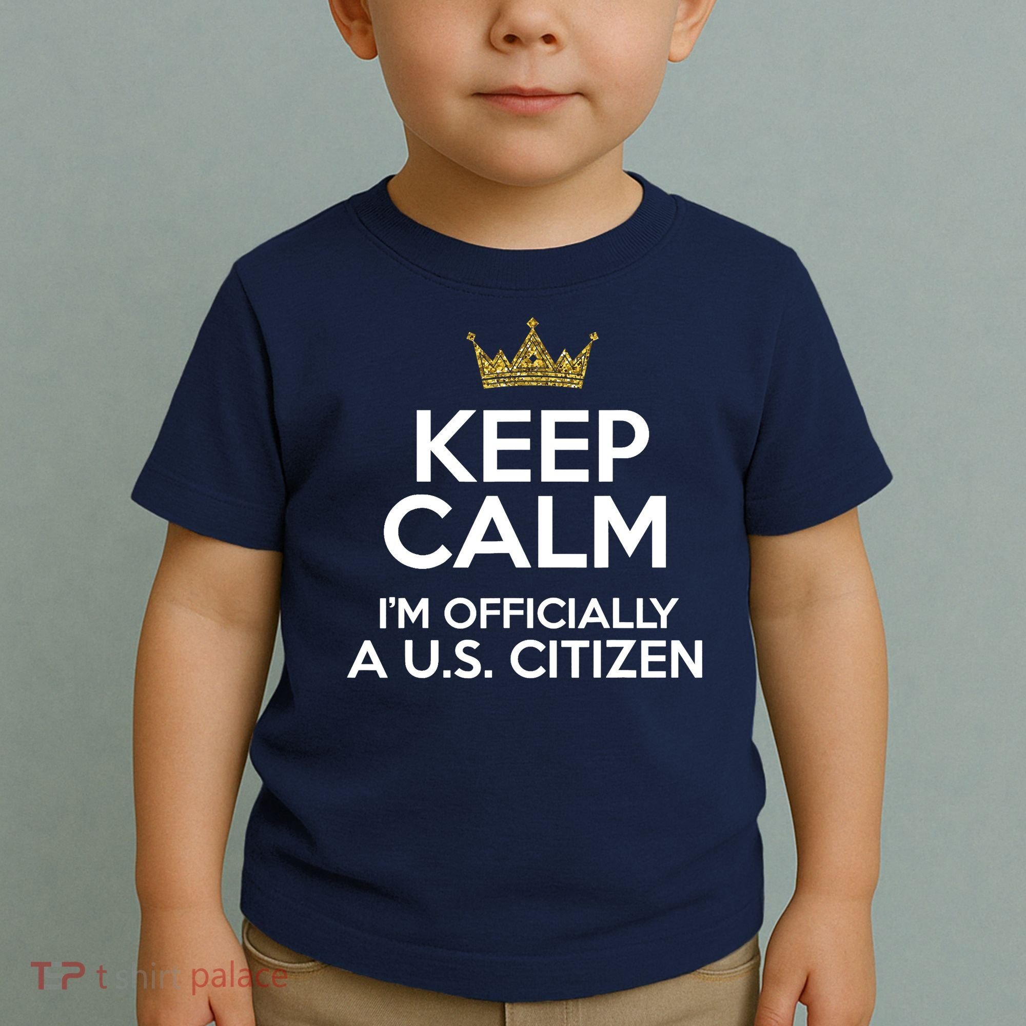 Keep Calm U.S. Citizen American Citizenship Naturalization Toddler T-Shirt