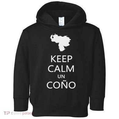 Keep Calm Un Cono Sos Venezuela Dictadura Gift Toddler Hoodie