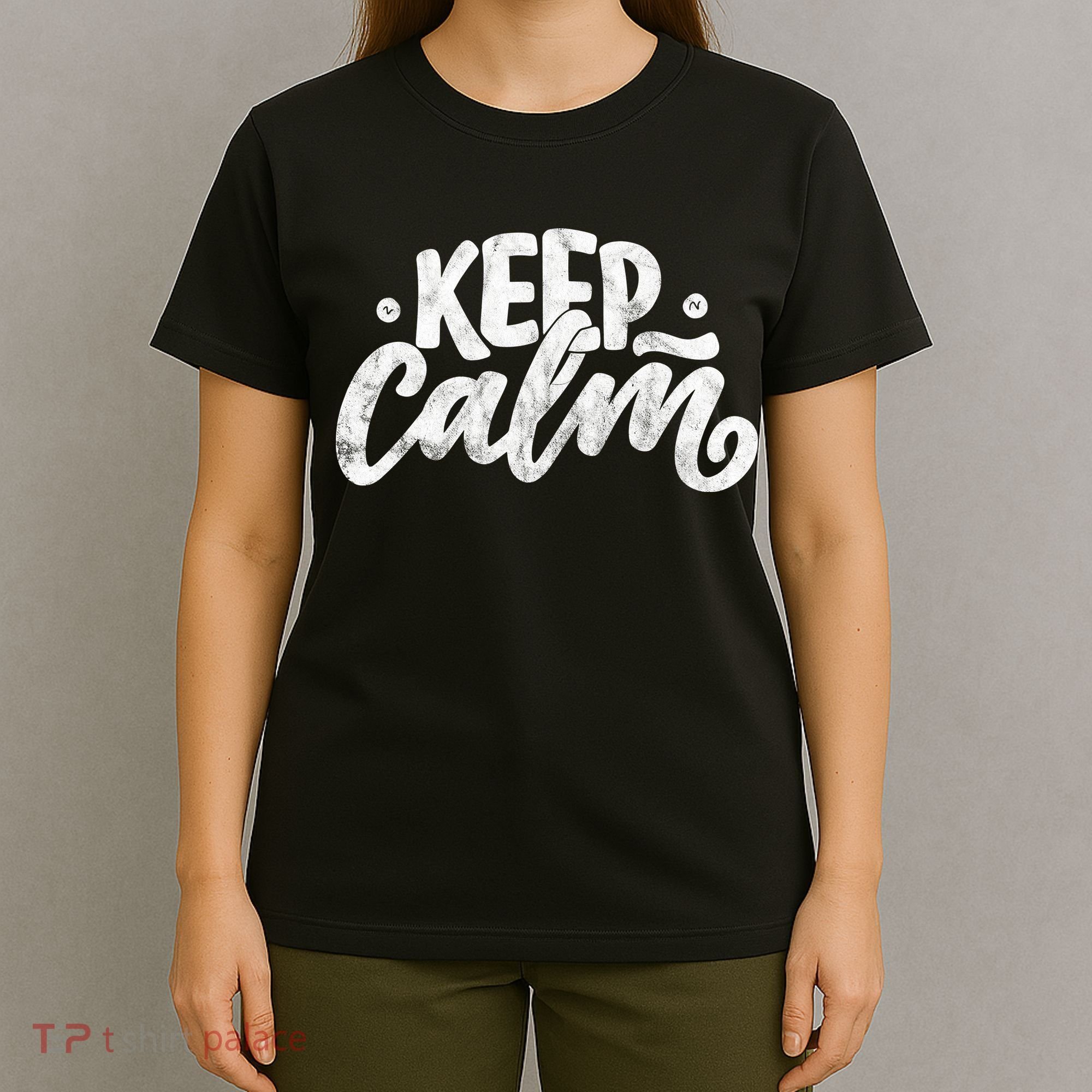 Keep Calm Vintage Quote T-Shirt