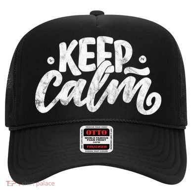 Keep Calm Vintage Quote Hat