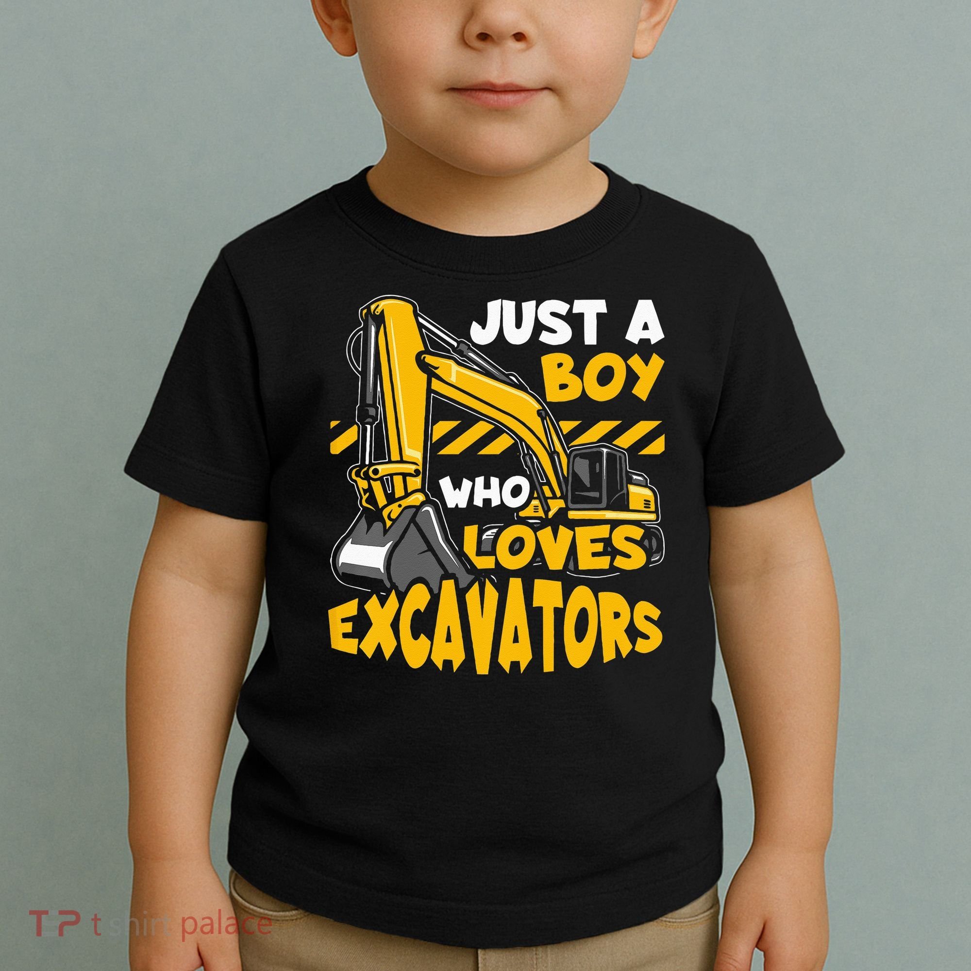 Kids Construction Vehicle Just A Boy Who Loves Excavators Toddler T-Shirt