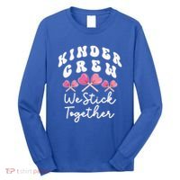 Kinder Crew We Stick Together Kindergarten Has Heart Teacher Gift Long Sleeve Shirt thumb 0