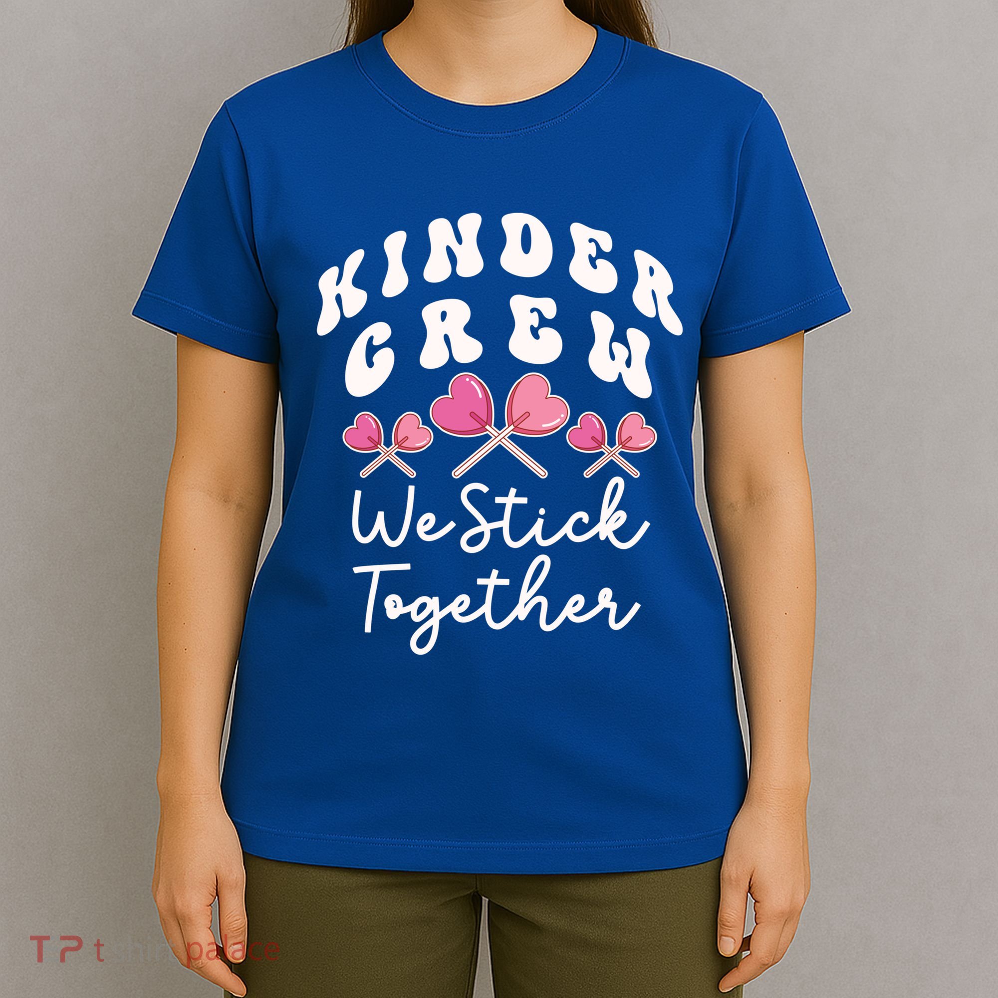 Kinder Crew We Stick Together Kindergarten Has Heart Teacher Gift T-Shirt