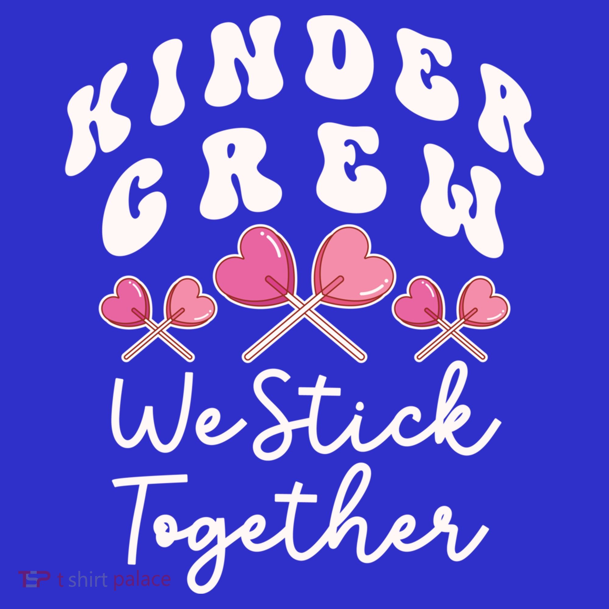 Kinder Crew We Stick Together Kindergarten Has Heart Teacher Gift Polo