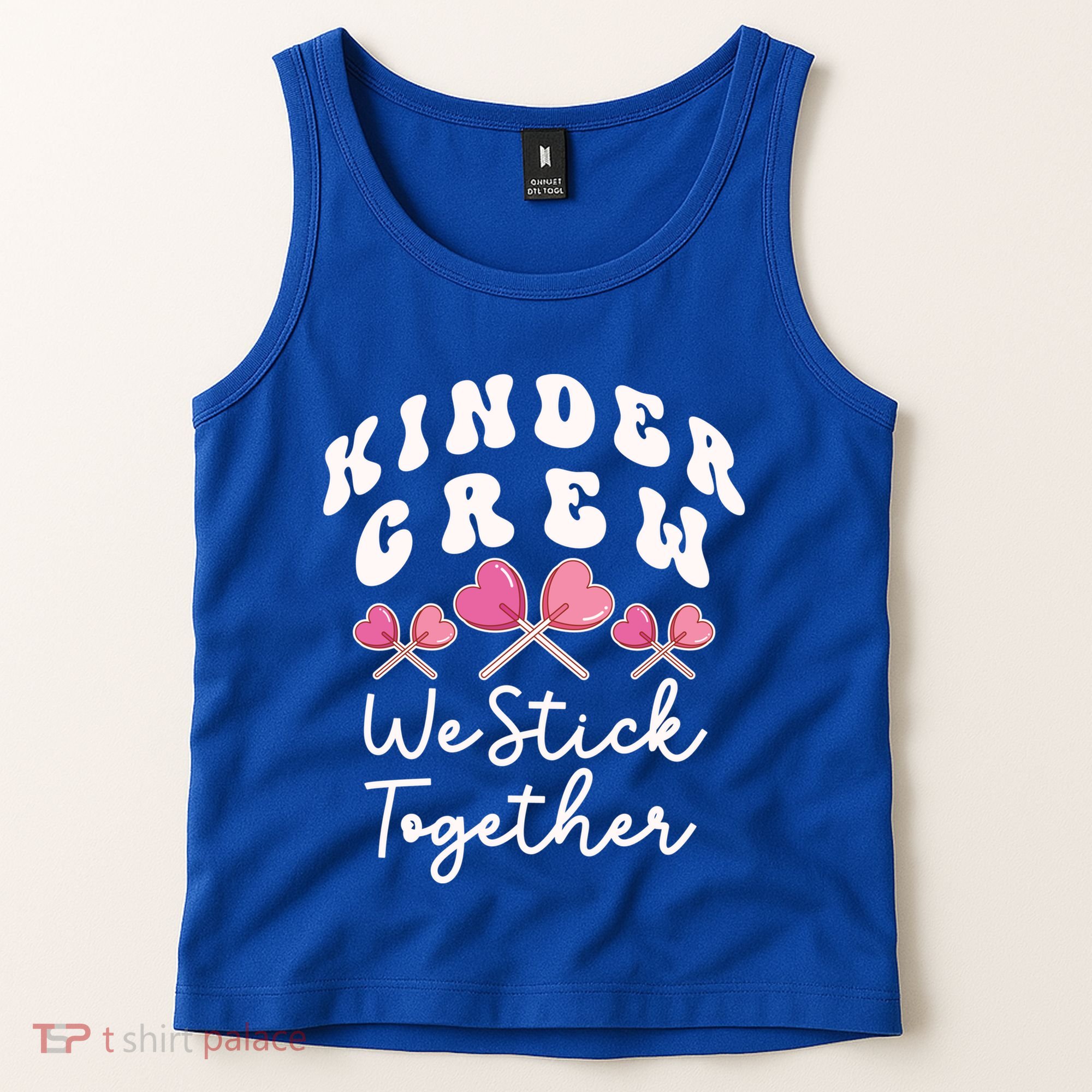 Kinder Crew We Stick Together Kindergarten Has Heart Teacher Gift Tank Top