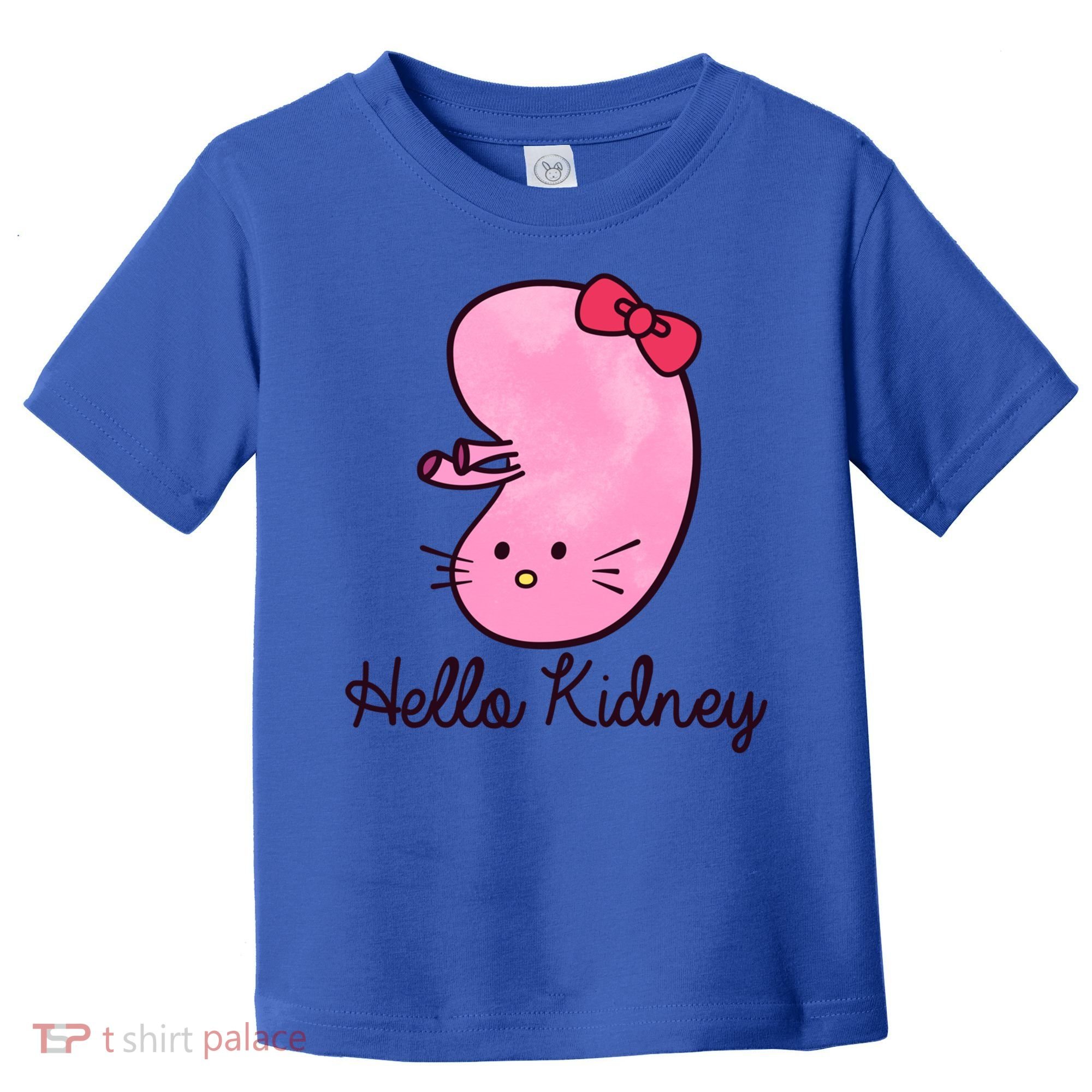 Kidney Disease Awareness Ney Transplant Donor Dialysis Gift Toddler T-Shirt