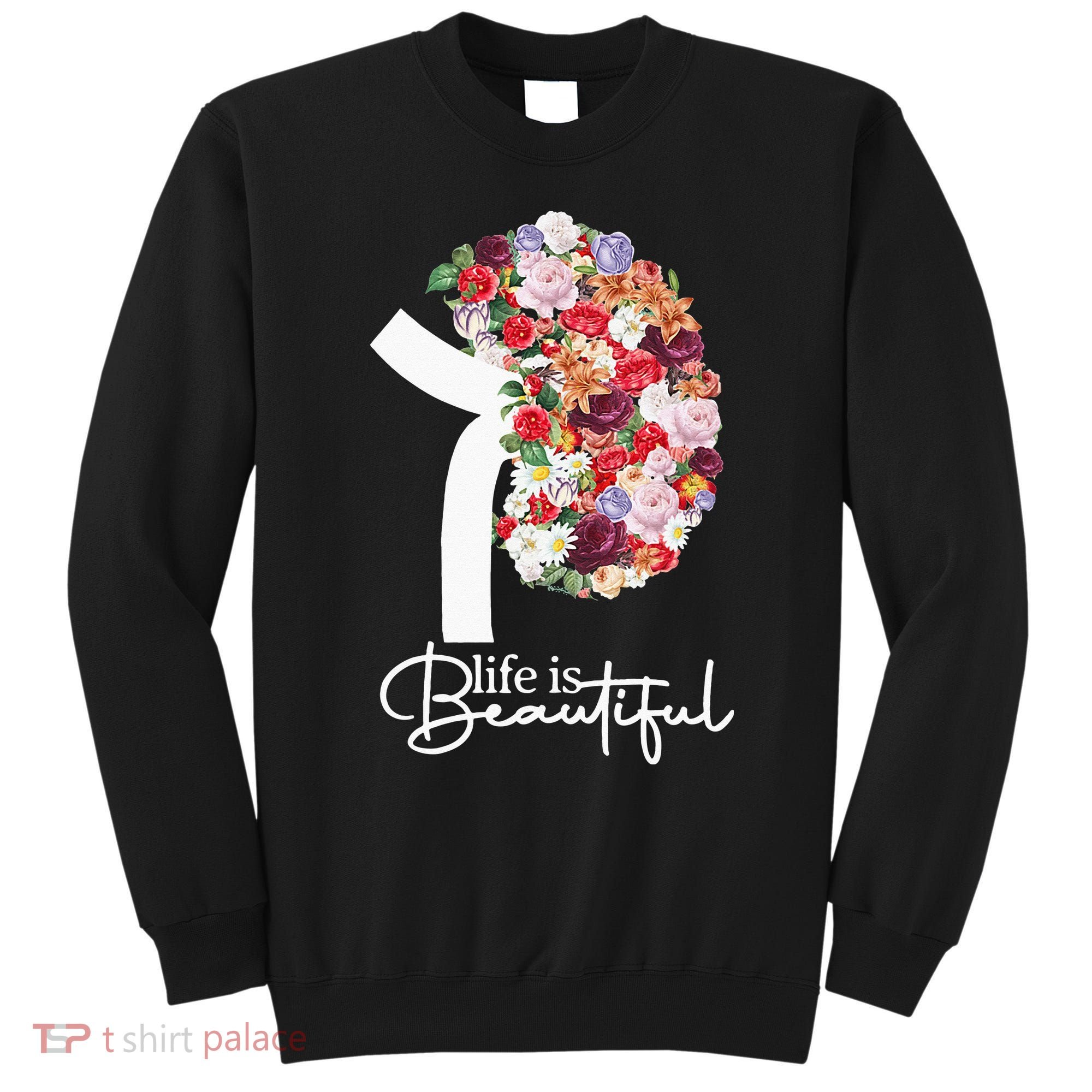 Kidney Disease Awareness Kidney Dialysis Transplant Donor Sweatshirt