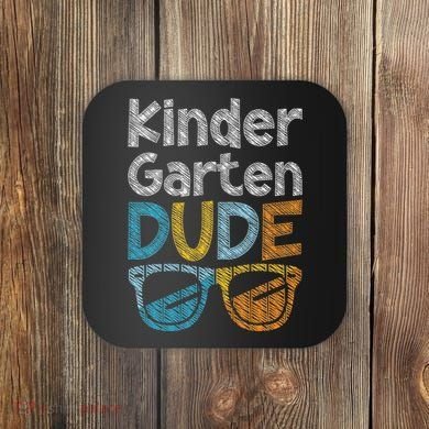 Kindergarten Dude Back To School Kindergarten Students Coaster