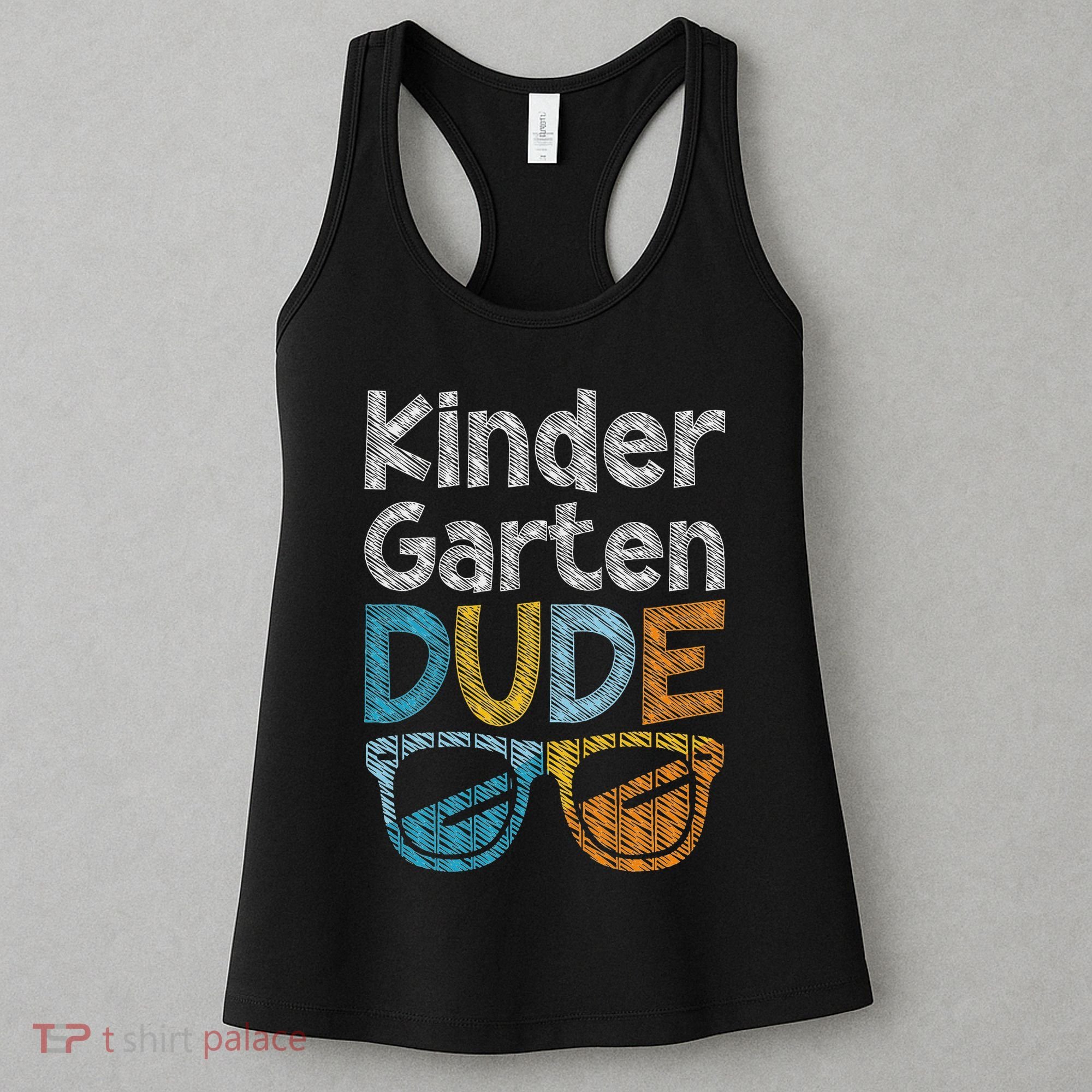 Kindergarten Dude Back To School Kindergarten Students Women's Tank Top