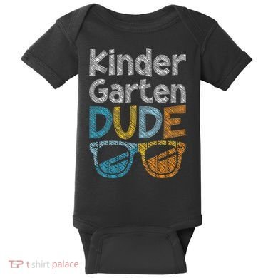 Kindergarten Dude Back To School Kindergarten Students Baby Bodysuit