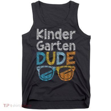Kindergarten Dude Back To School Kindergarten Students Tank Top