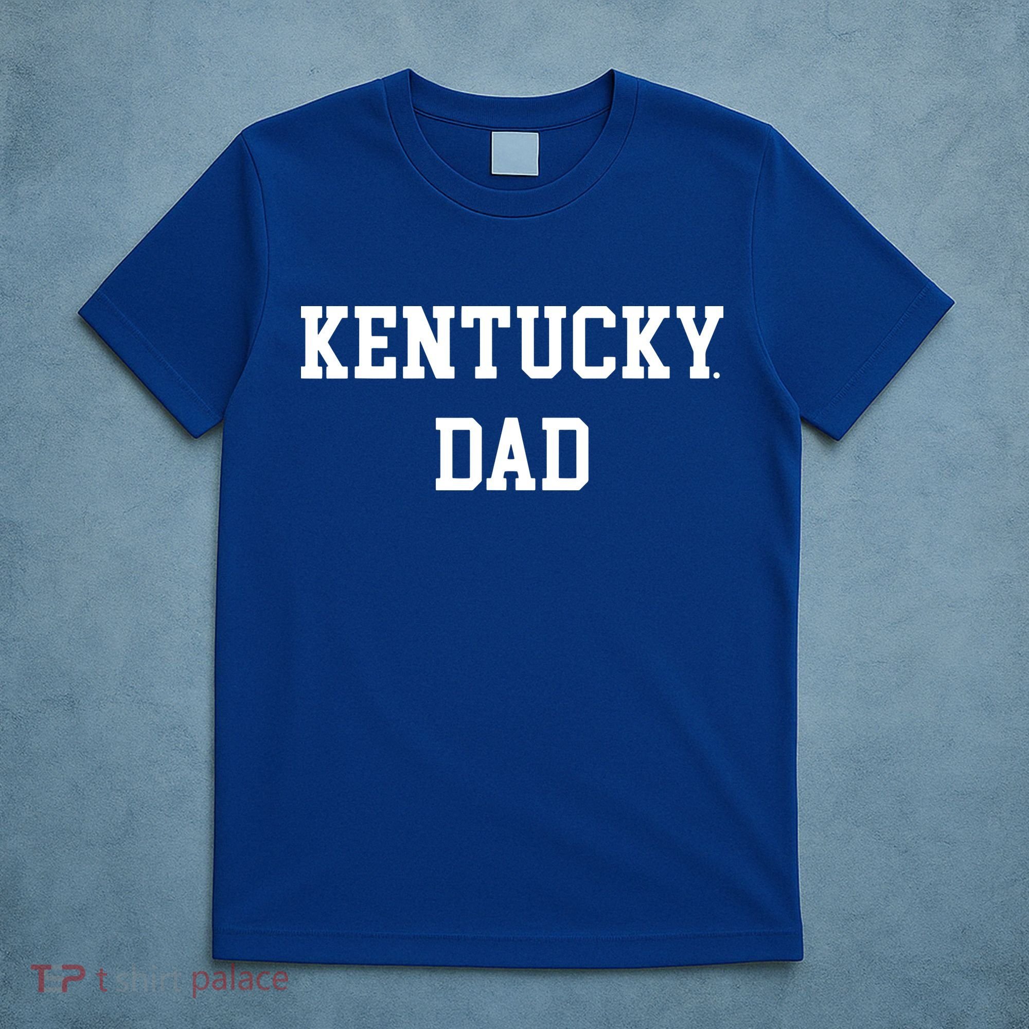 Kentucky Dad Fan Basketball Big Blue Madness T-Shirt
