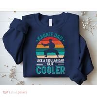 Karate Dad Fathers Day Cooler Father Gifts Idea Sweatshirt thumb 2