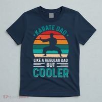 Karate Dad Fathers Day Cooler Father Gifts Idea T-Shirt thumb 5