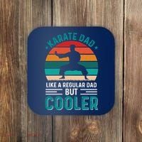 Karate Dad Fathers Day Cooler Father Gifts Idea Coaster thumb 0