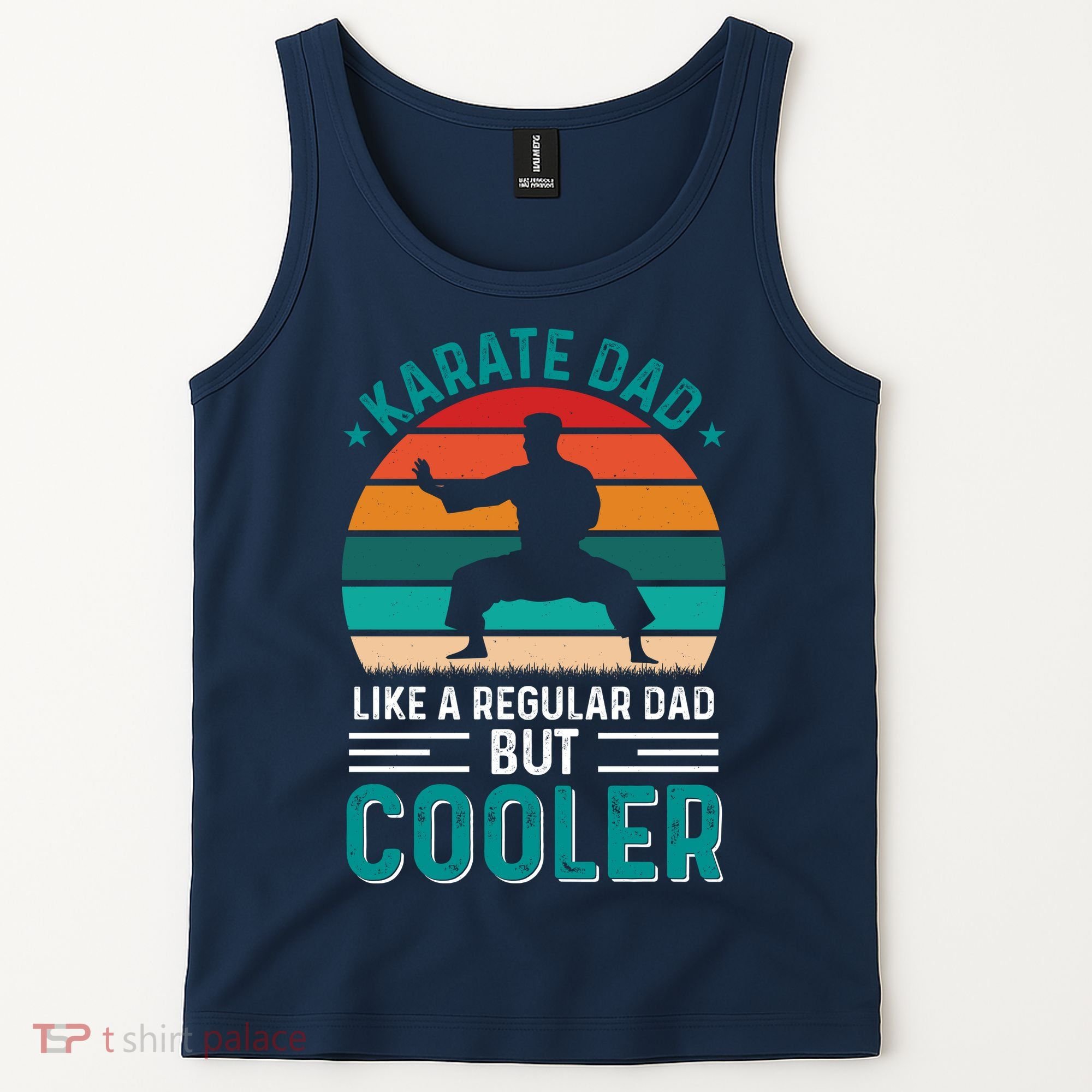 Karate Dad Fathers Day Cooler Father Gifts Idea Tank Top