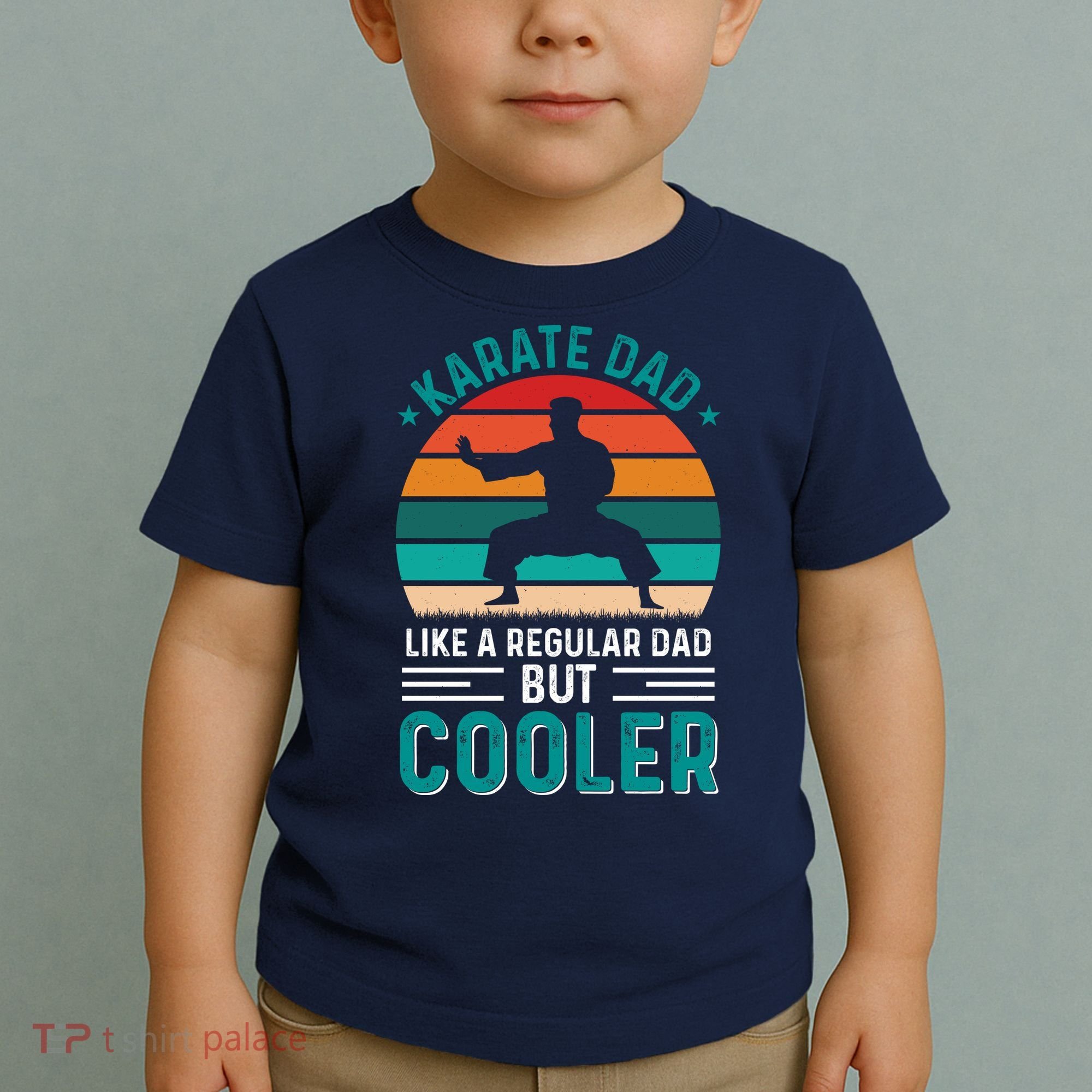 Karate Dad Fathers Day Cooler Father Gifts Idea Toddler T-Shirt