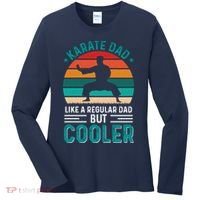 Karate Dad Fathers Day Cooler Father Gifts Idea Women's Long Sleeve Shirt thumb 0
