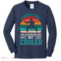 Karate Dad Fathers Day Cooler Father Gifts Idea Kids Long Sleeve Shirt thumb 0