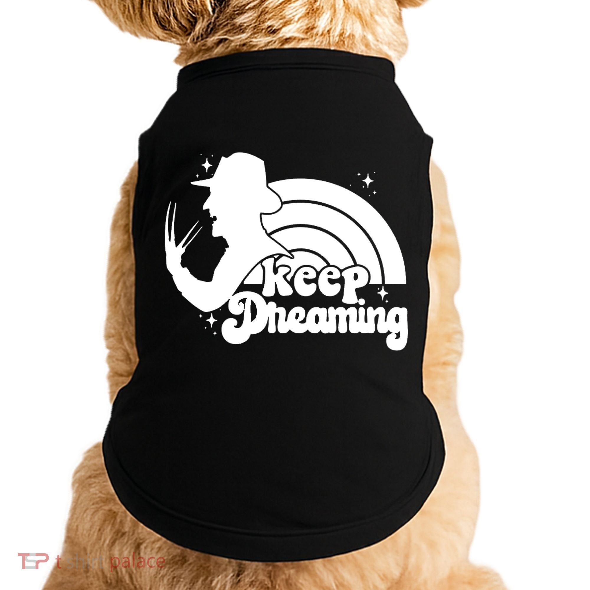 Keep Dreaming Freddy's Nightmare Horror Movi Doggie Tank