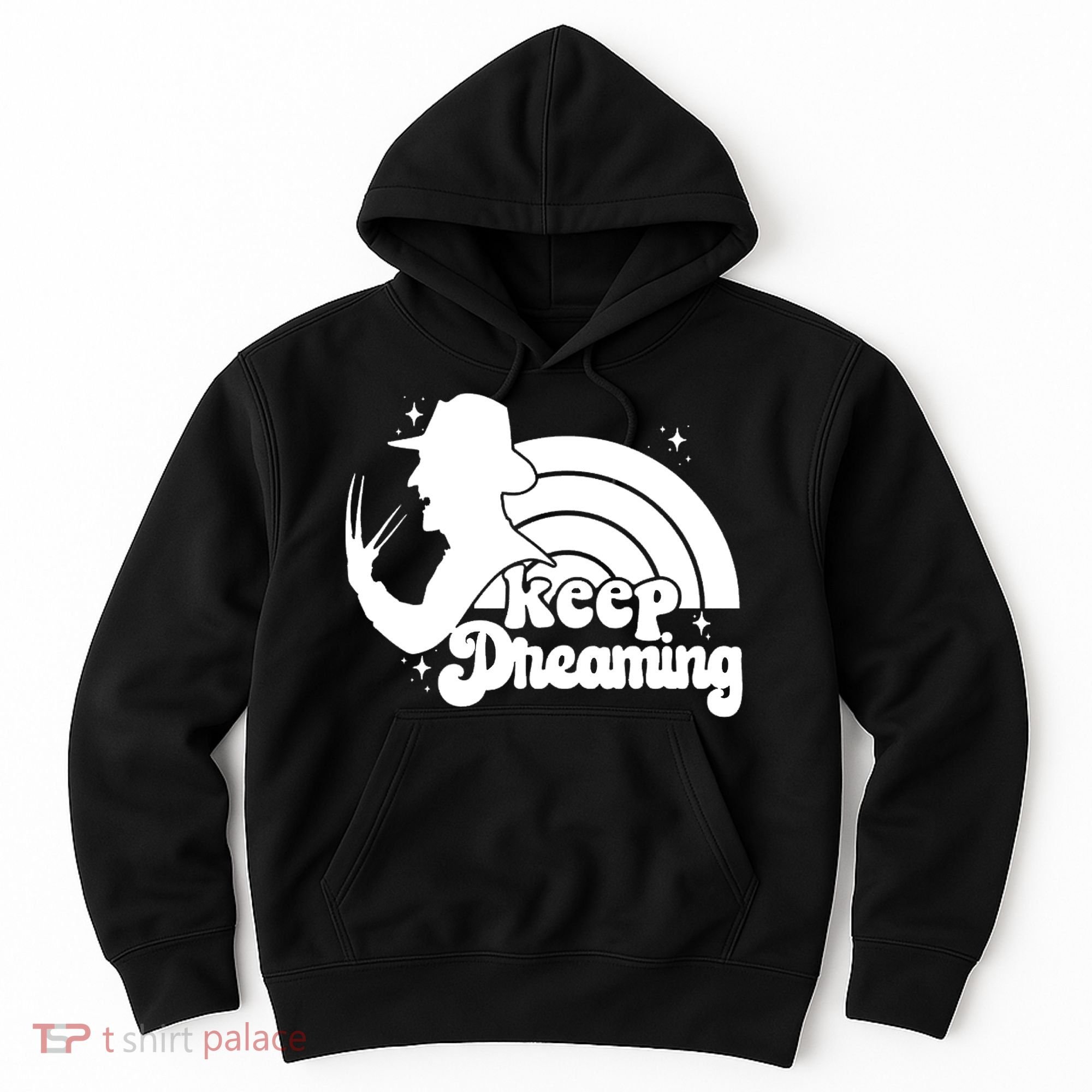 Keep Dreaming Freddy's Nightmare Horror Movi Hoodie