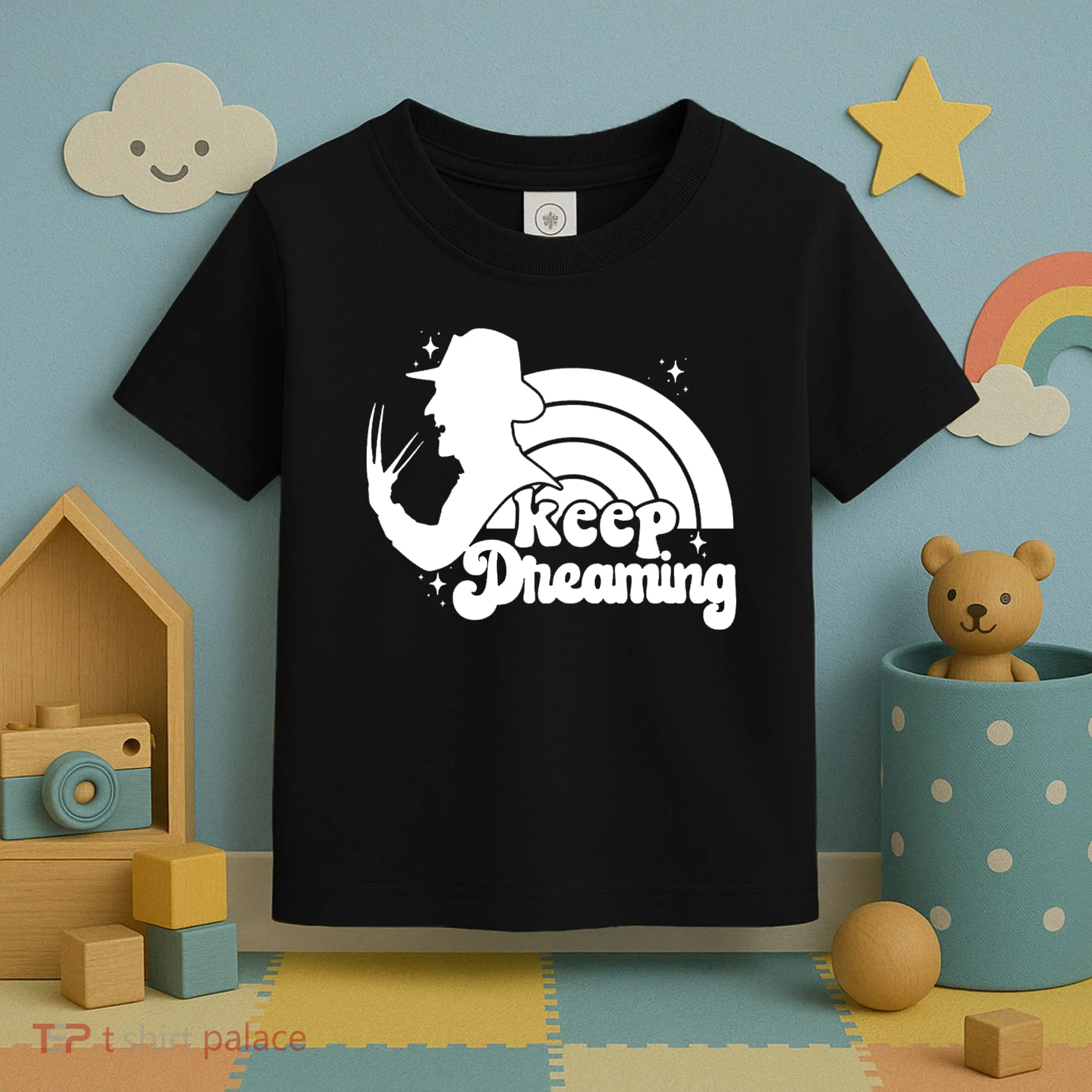 Keep Dreaming Freddy's Nightmare Horror Movi Toddler T-Shirt