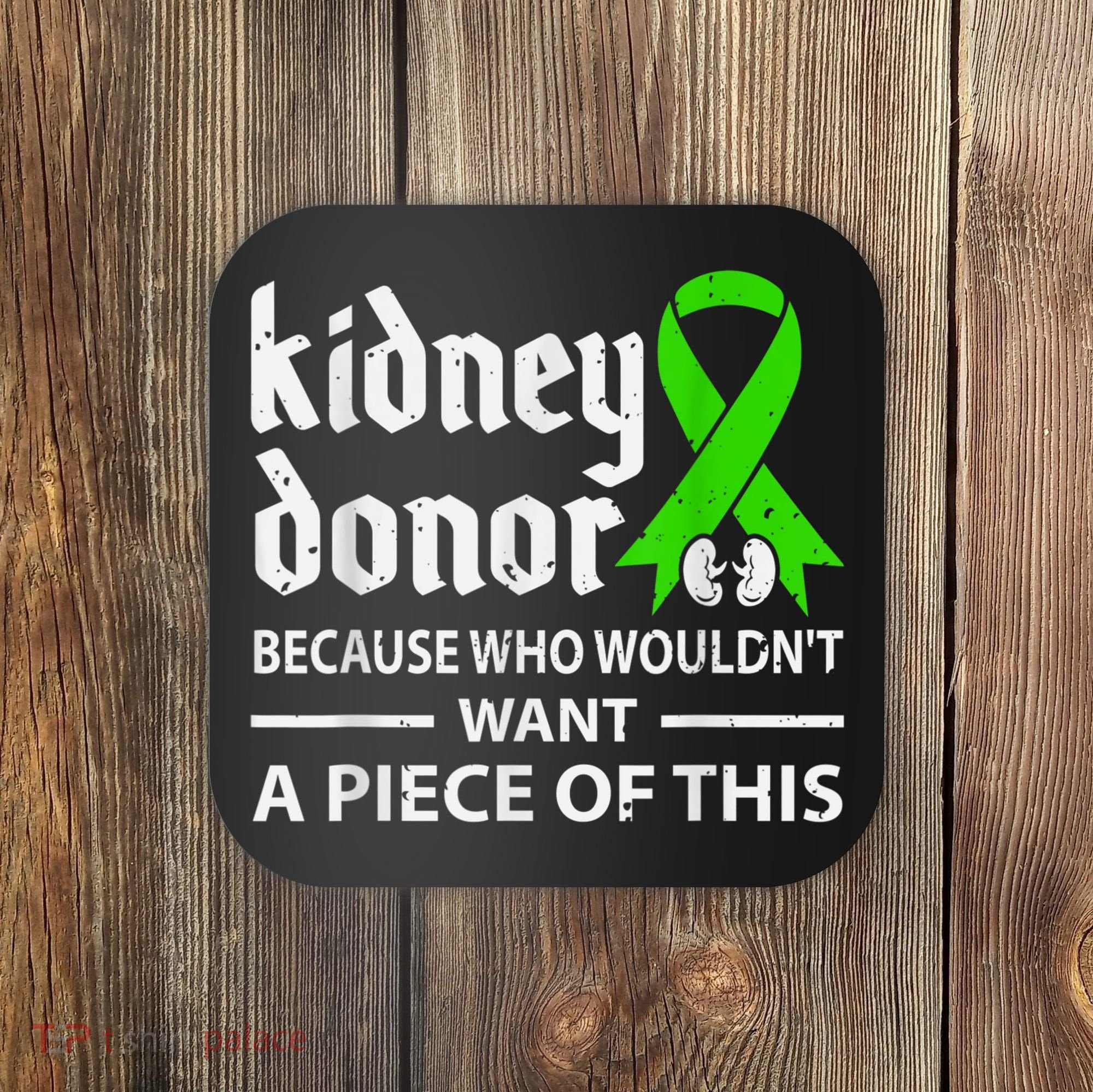 Kidney Donor Organ Transplant Coaster