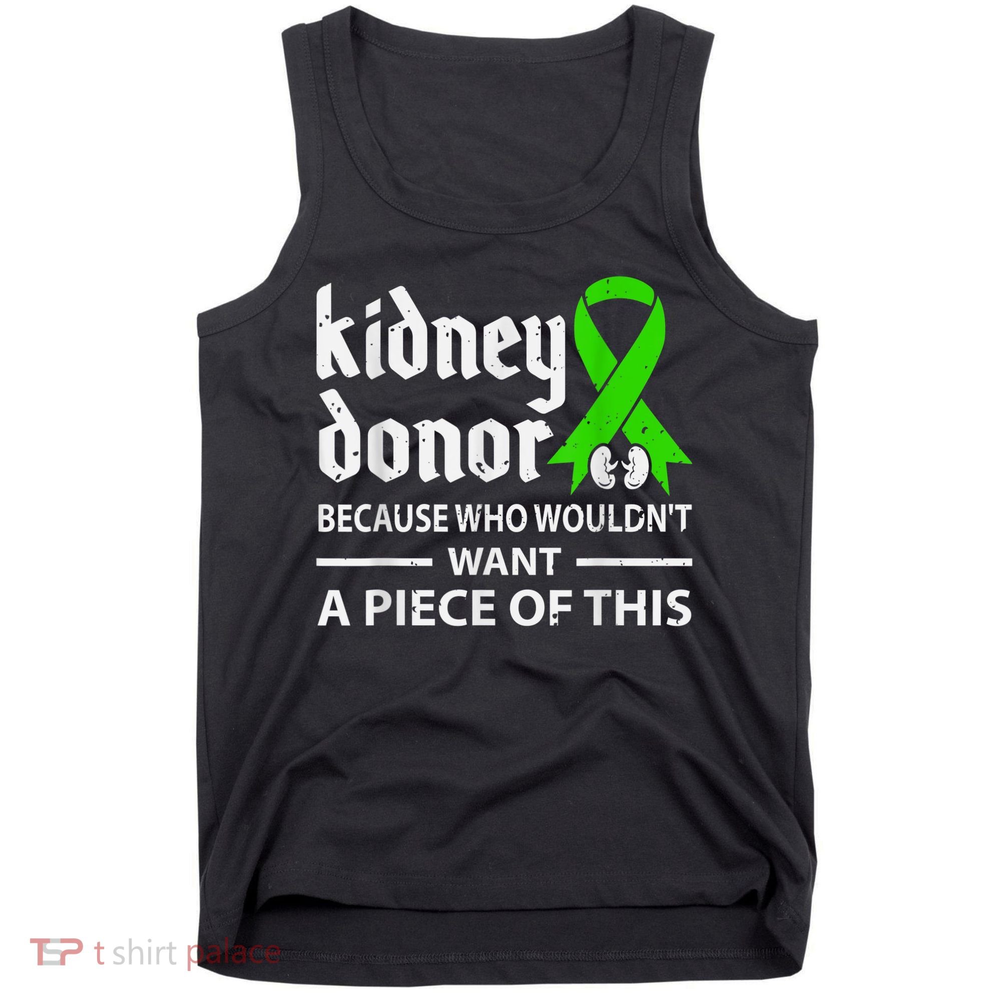 Kidney Donor Organ Transplant Tank Top