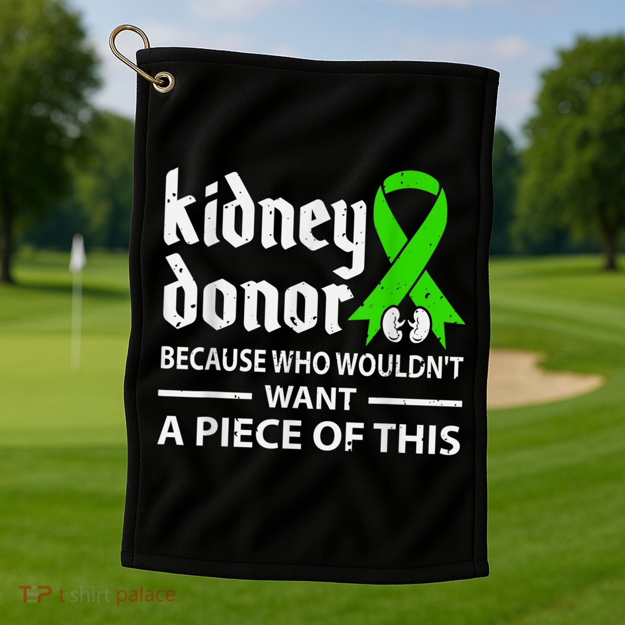 Kidney Donor Organ Transplant Golf Towel