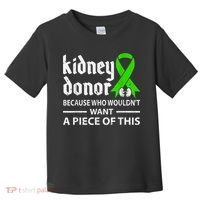 Kidney Donor Organ Transplant Toddler T-Shirt thumb 0