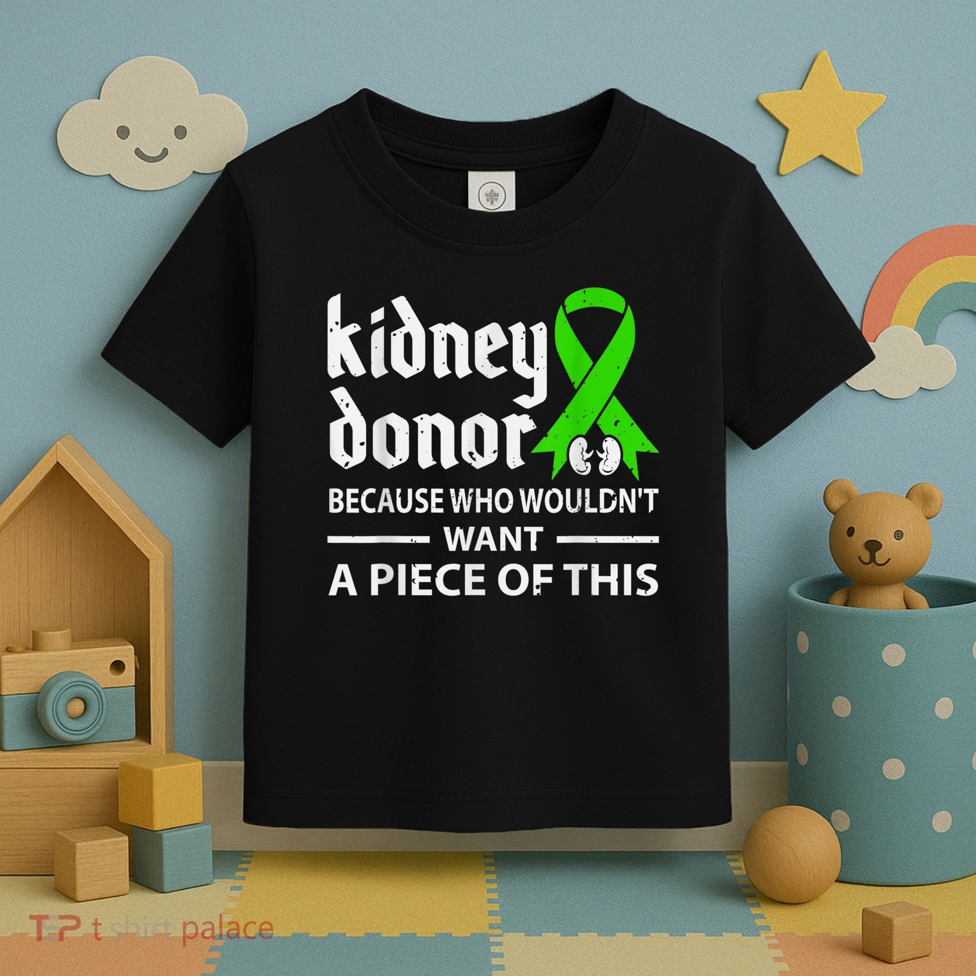 Kidney Donor Organ Transplant Toddler T-Shirt