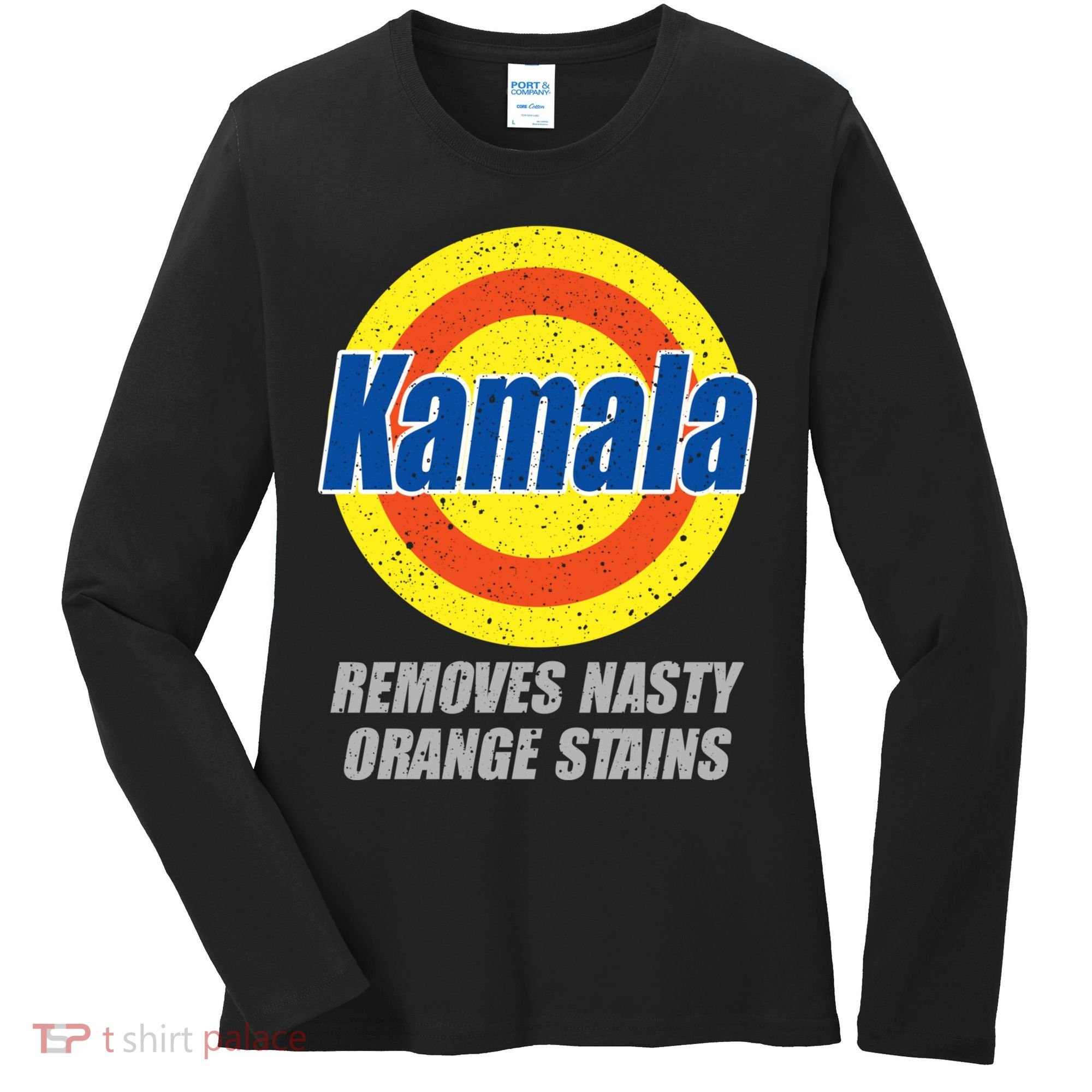 Kamala Detergent Removes Stubborn Orange Stains Antitrump Women's Long Sleeve Shirt