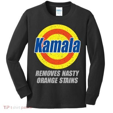 Kamala Detergent Removes Stubborn Orange Stains Antitrump Kids Long Sleeve Shirt