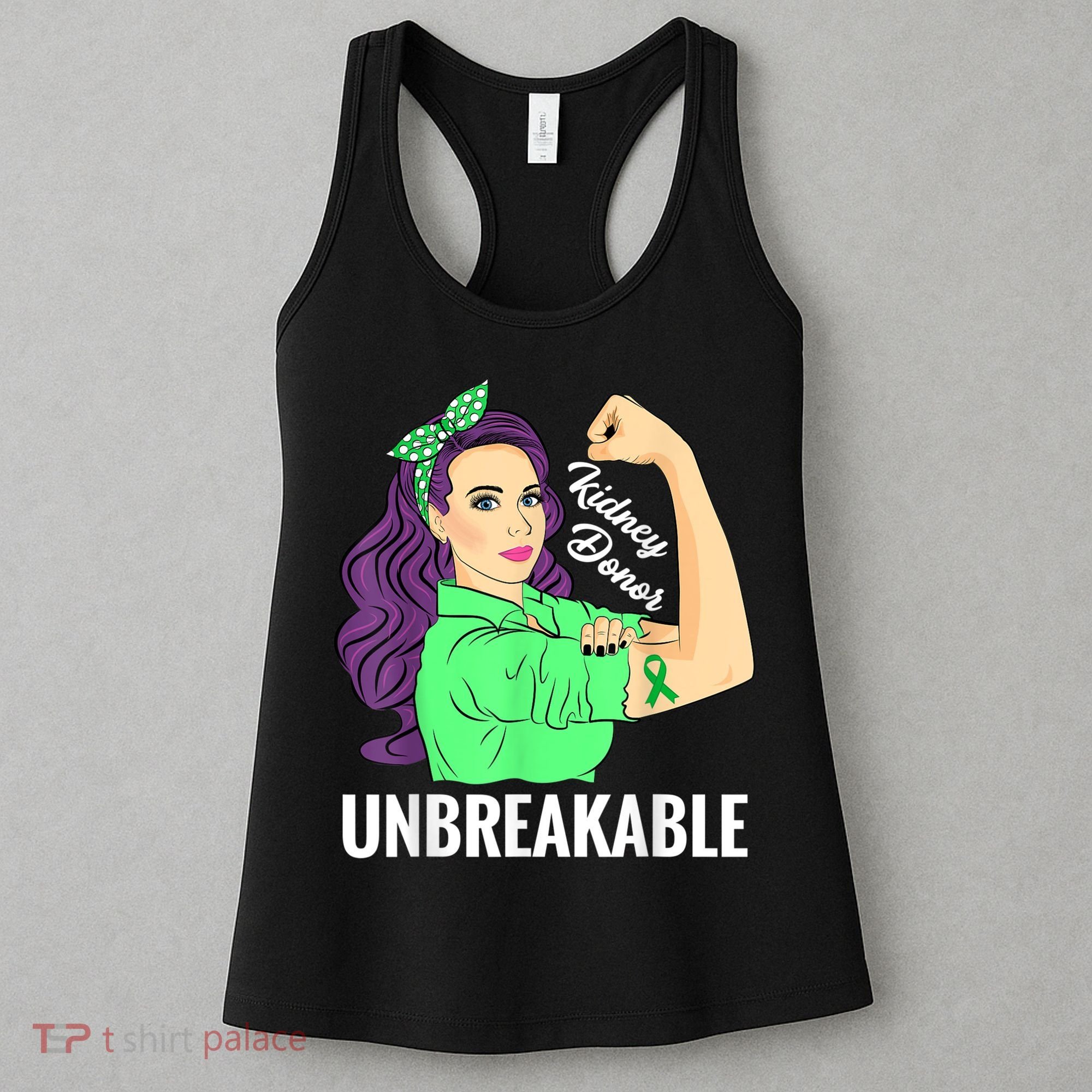 Kidney Donor Unbreakable Kidney Transplant Awareness Women's Tank Top