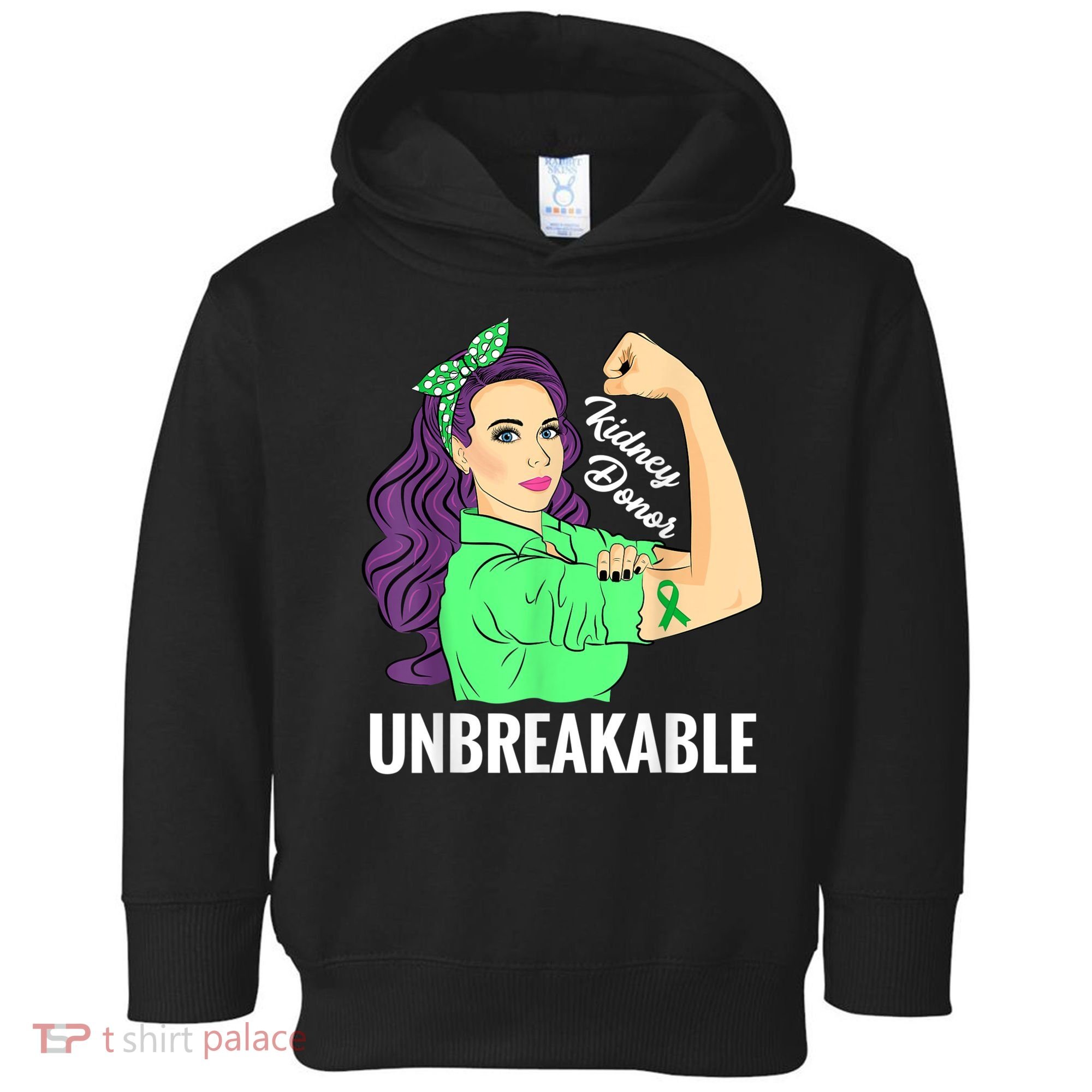 Kidney Donor Unbreakable Kidney Transplant Awareness Toddler Hoodie