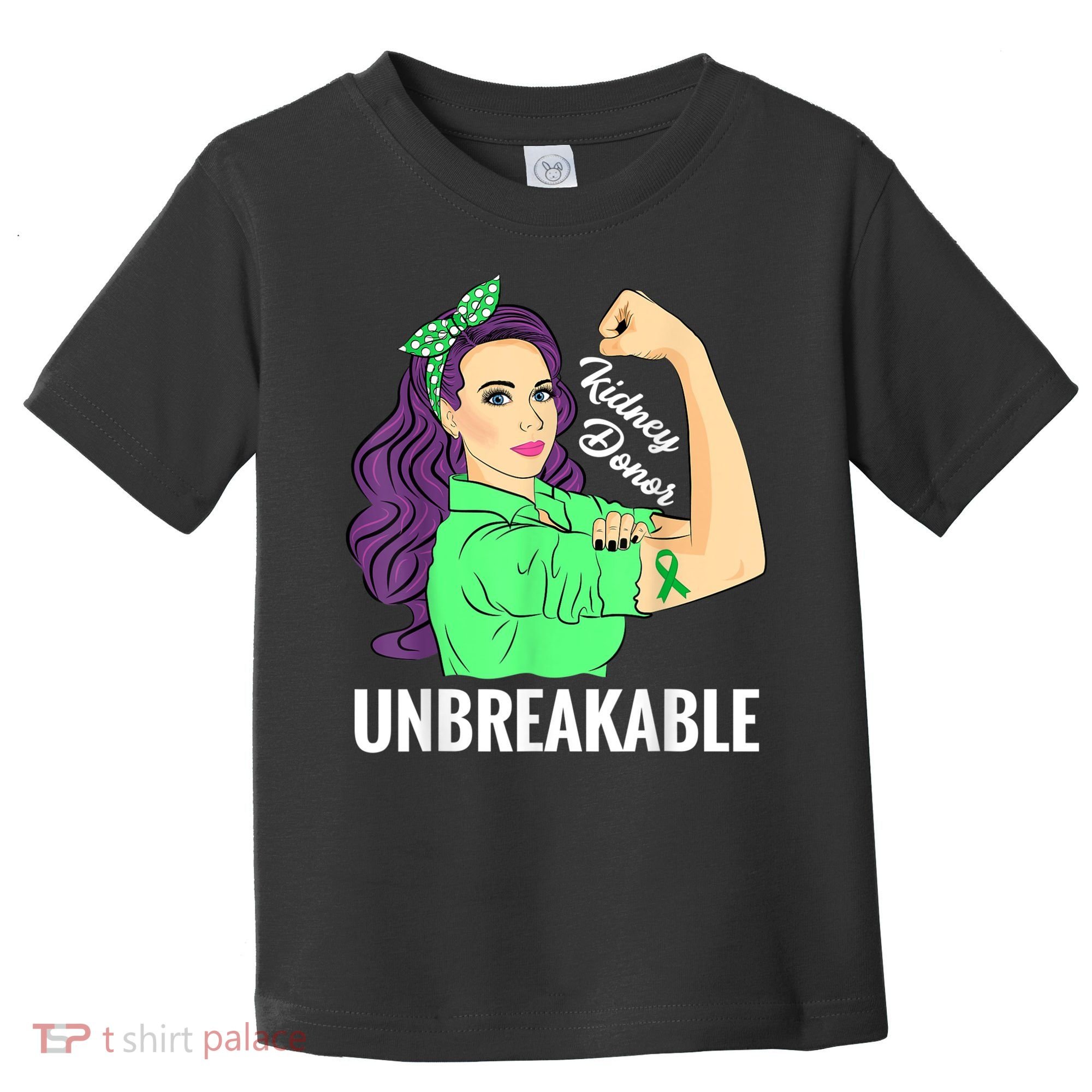 Kidney Donor Unbreakable Kidney Transplant Awareness Toddler T-Shirt