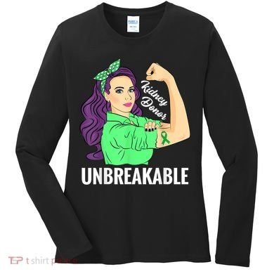 Kidney Donor Unbreakable Kidney Transplant Awareness Women's Long Sleeve Shirt