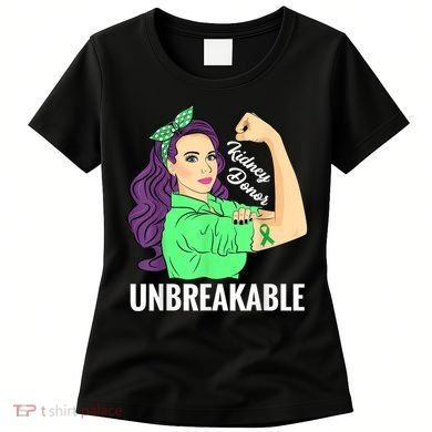 Kidney Donor Unbreakable Kidney Transplant Awareness Women's T-Shirt